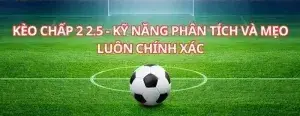 keo chap 2 25 la gi 67f09ab28cce9