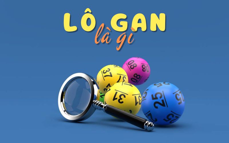lo gan la gi 67f0994b97b74